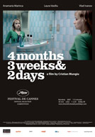 4 Luni, 3 Saptamini Si 2 Zile - 4 Months, 3 Weeks and 2 Days