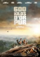 600 Kg D'Or Pur