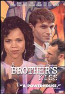 A Brother's Kiss