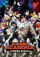 Boku no Hīrō Akademia The Movie Hīrōzu: Raijingu (US : My Hero Akademia)