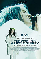 Billie Eilish : The World's a Little Blurry