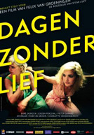 Dagen Zonder Lief