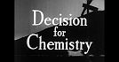 Decision for Chemistry
