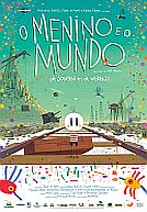 De Jongen en de Wereld - O Menino E O Mundo