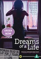 Dreams of a Life