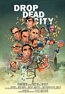 Drop Dead City poster