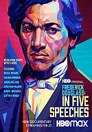 Frederick Douglass : In Five Speeches