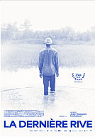 La dernière rive poster