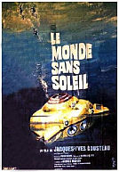 Le monde sans soleil - Jacques-Yves Cousteau's World Without Sun