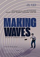 Making Waves : The Art of Cinematic Sound