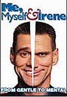 Me, myself and Irene