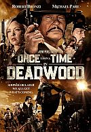 Once Upon A Time In Deadwood