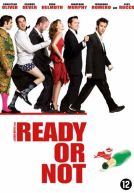 Ready or Not (2009)