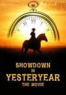 Showdown in Yesteryear