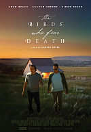 The Birds Who Fear Death poster