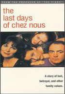 The Last Days of Chez Nous