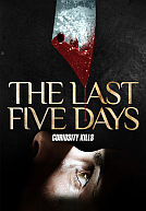 The Last Five Days