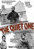 The Quiet One