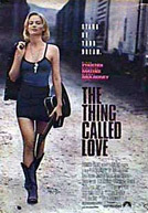 The Thing Called Love