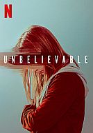 Unbelievable poster