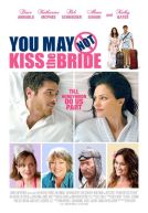 You May Not Kiss The Bride