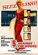 5 Against the House poster
