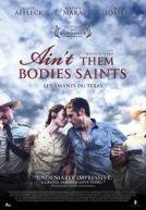 Ain't Them Bodies Saints