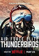 Air Force Elite: Thunderbirds poster