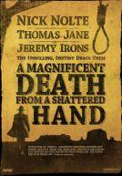 A Magnificent Death from a Shattered Hand
