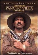 And Starring Pancho Villa As Himself