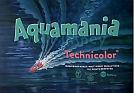 Aquamania