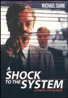 A Shock To The System