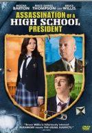 Assassination of a High School President