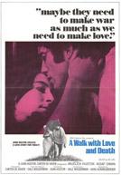 A Walk With Love and Death