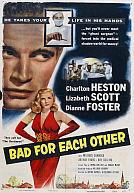 Bad For Each Other poster