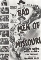 Bad men of Missouri poster