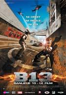 B13 Banlieu 13 poster