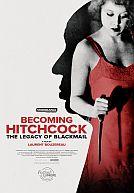 Becoming Hitchcock - The Legacy of Blackmail poster
