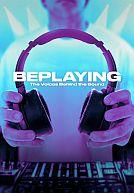 Beplaying: The Voices Behind the Sound poster