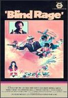 Blind Rage