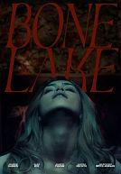 Bone Lake poster