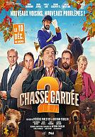 Chasse gardée 2 poster