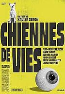 Chiennes de vies poster