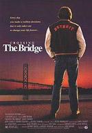 Crossing The Bridge