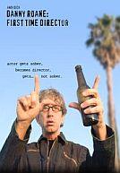 Danny Roane : First Time Director