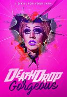 Death Drop Gorgeous