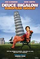 Deuce Bigalow : European Gigolo