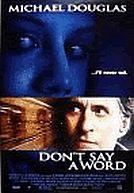 Don’t Say a Word