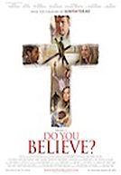 Do You Believe ?