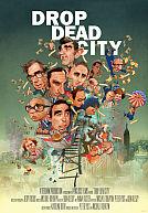 Drop Dead City poster